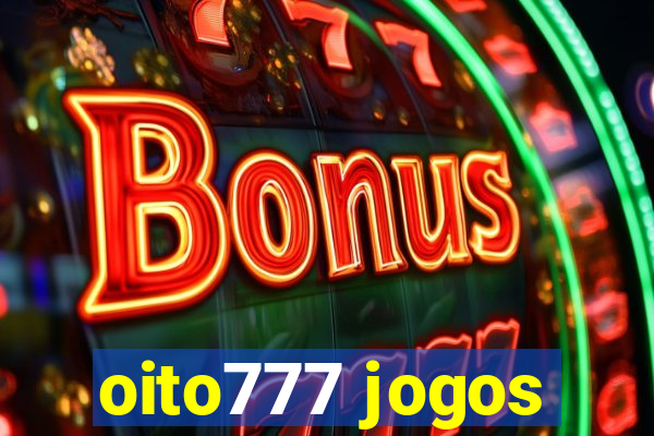 oito777 jogos